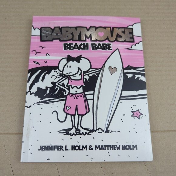 Beach Babe (Babymouse #3) - Paperback By Holm, Jennifer L. - GOOD - Picture 5 of 8